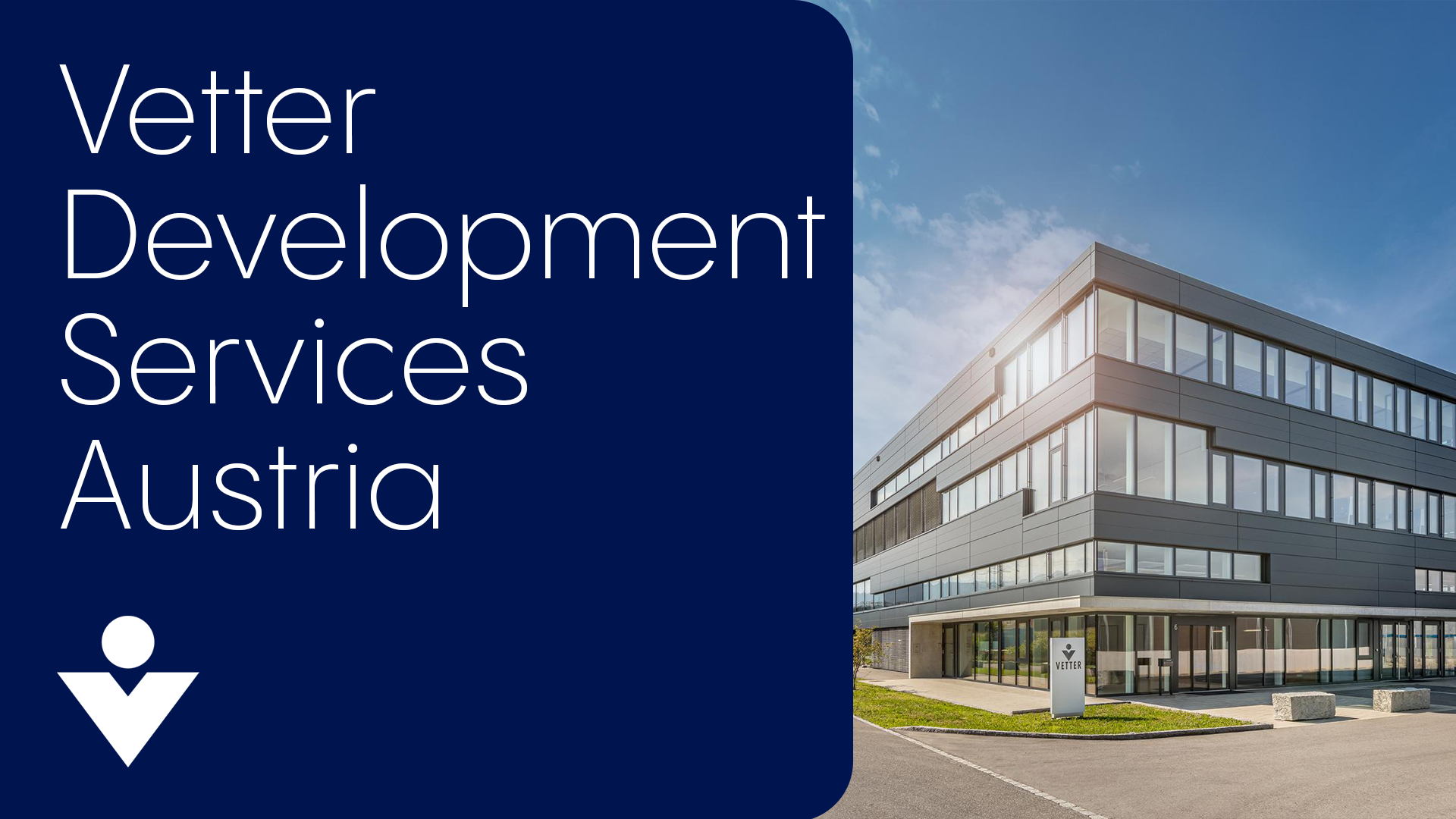 VDS-R: Vetter Development Service Rankweil